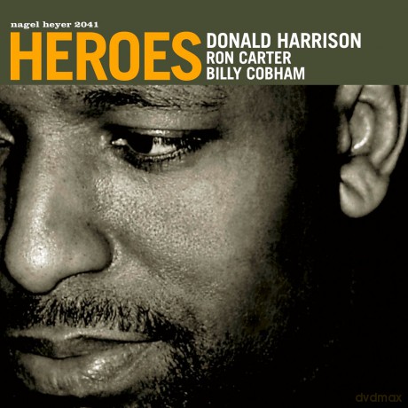 Donald Harrison: Heroes [CD]