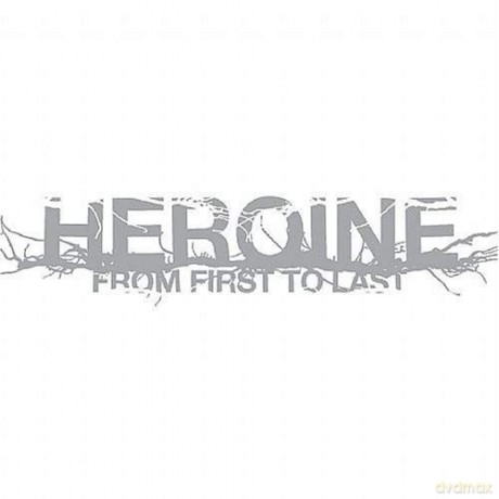 From First to Last: Heroine [CD]