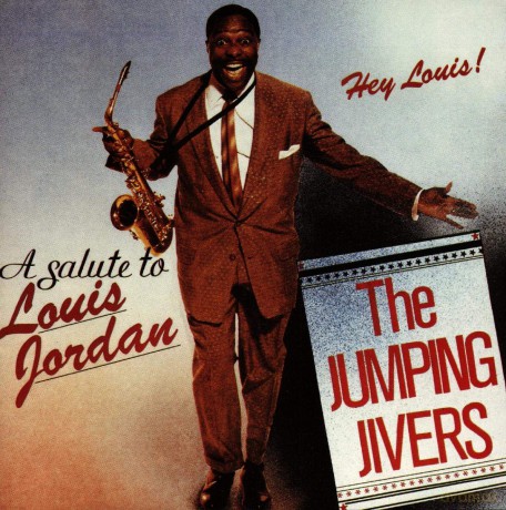 Jumping Jivers: Hey Louis! a Salute to Lo [CD]