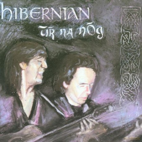 Tir Na Nog: Hibernian [CD]