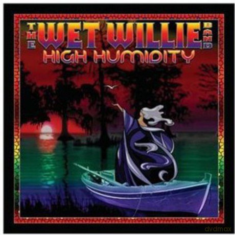 The Wet Willie Band: High Humidity [CD]