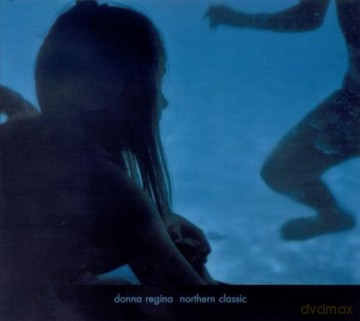 Donna Regina: Northern Classic [CD]