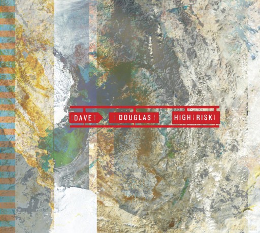 Dave Douglas: High Risk [CD]
