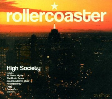 Rollercoaster: High Society [CD]