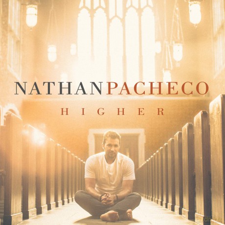 Nathan Pacheco: Higher [CD]