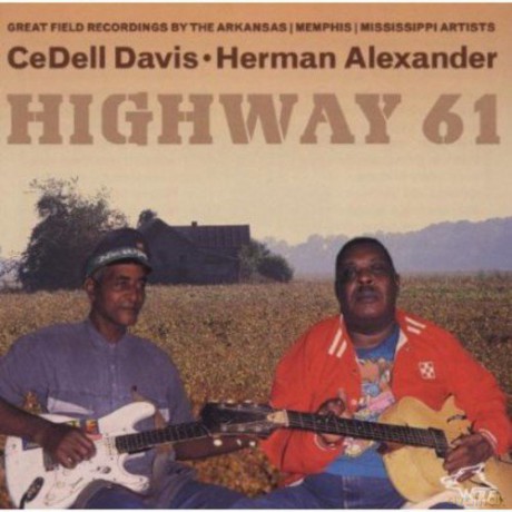 Cedell Davis: Highway 61 [CD]