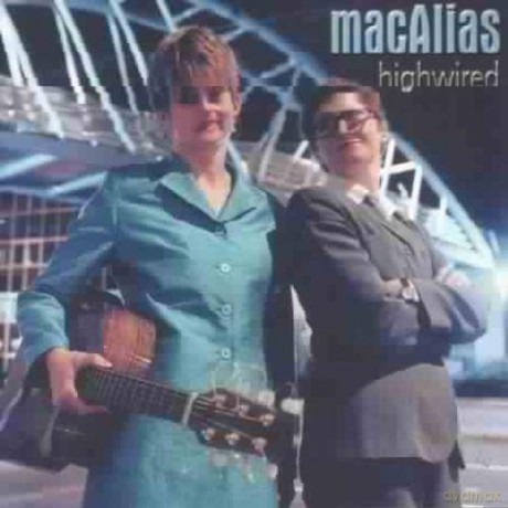 Macalias: Highwired [CD]