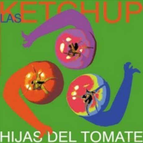 Las Ketchup: Hijas Del Tomate [CD]
