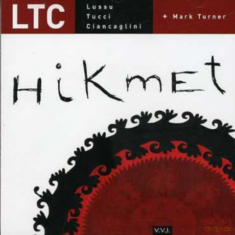 Ltc: Hikmet [CD]