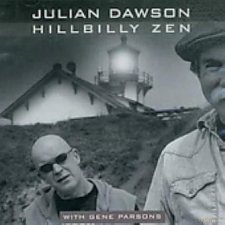 Julian Dawson: Hillbilly Zen [CD]