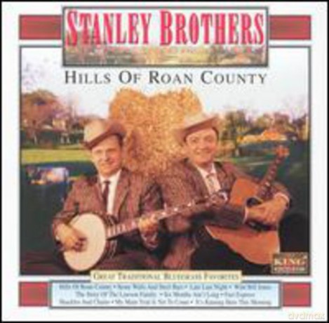 Ralph Stanley: Hills of Roan County [CD]