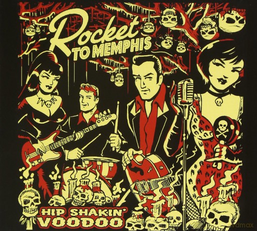 Rocket to Memphis: Hip Shakin' Voodoo [CD]
