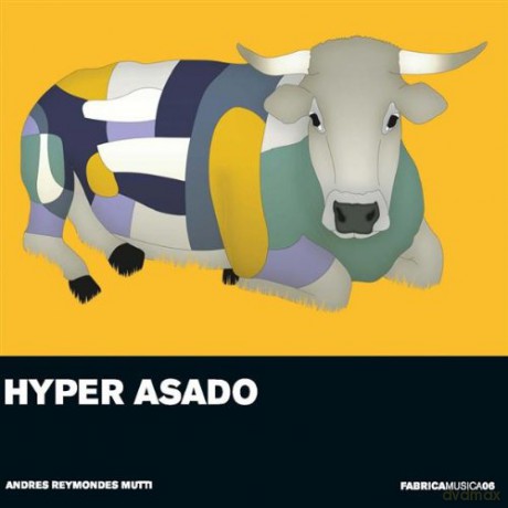 Andres Reymondes Mutti: Hiper Asado [CD]