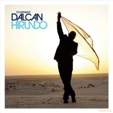 Dominique Dalcan: Hirundo [CD]