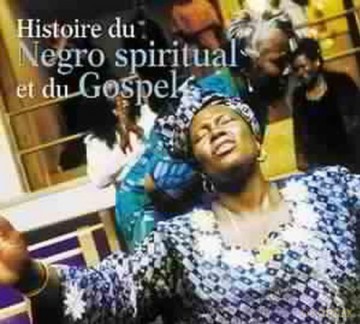 Histoire Negro Spiritual [2CD]