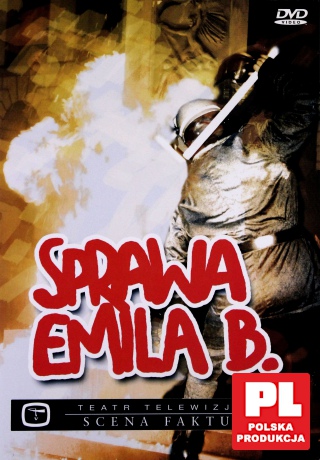 Teatr TVP: Sprawa Emila B.  [DVD]