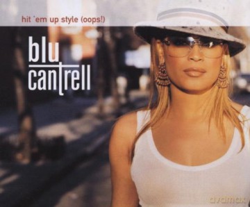 Blu Cantrell: Hit 'Em Up Style [CD]
