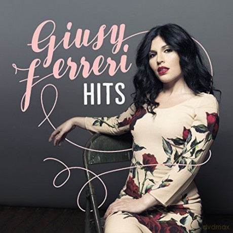 Giusy Ferreri: Hits [CD]