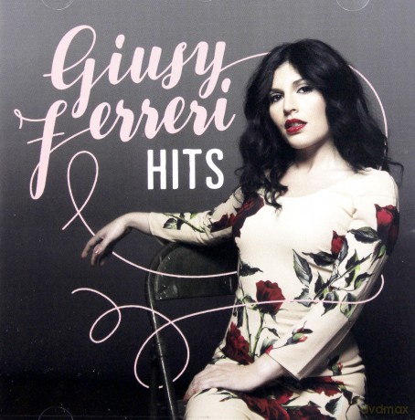 Giusy Ferreri: Hits [CD]