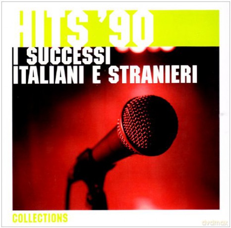 Hits 90: I Successi Italiani E Stranieri [CD]