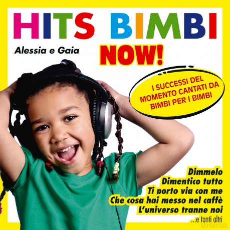 Alessia E Gaia: Hits Bimbi Now! [CD]