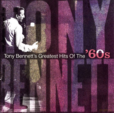 Tony Bennett: Hits of the 60s [CD]