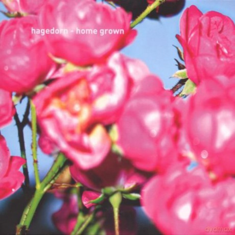 Hagedorn: Home Grown [CD]