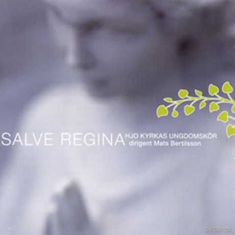 Johannes Brahms: Hjo Church Youth Choir, Salve Regina [CD]