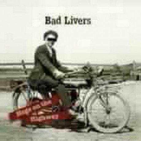 Bad Livers: Hogs On The Highway [CD]