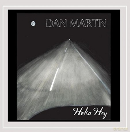 Dan Martin: Hoka Hey [CD]