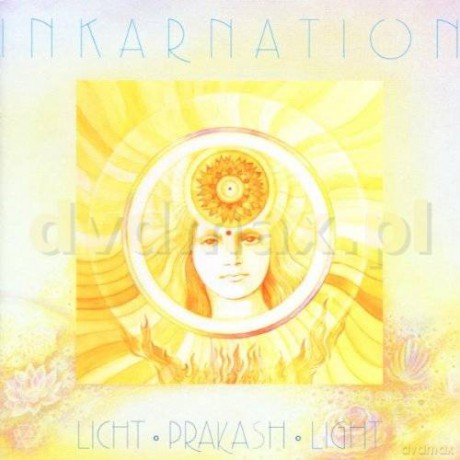 Inkarnation: Licht - Prakash - Light [CD]