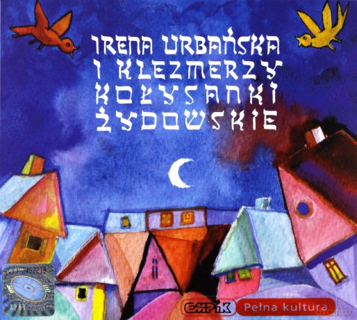 Irena Urbańska: Kołysanki Żydowskie [CD]