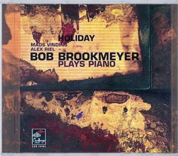 Bob Brookmeyer: Holiday, Plays Piano [CD]