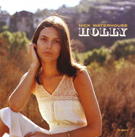 Nick Waterhouse: Holly [CD]