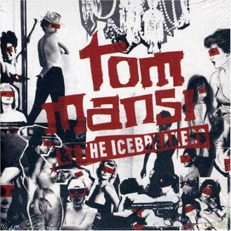 Tom Mansi &Amp; The Icebreakers: Holly [CD]