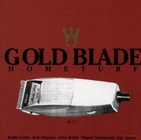 Gold Blade: Home Turf [CD]