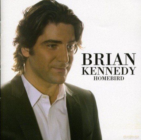 Brian Kennedy: Homebird [2CD]