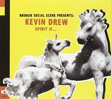 Kevin Drew: Spirit If... [CD]