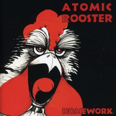 Atomic Rooster: Homework [CD]