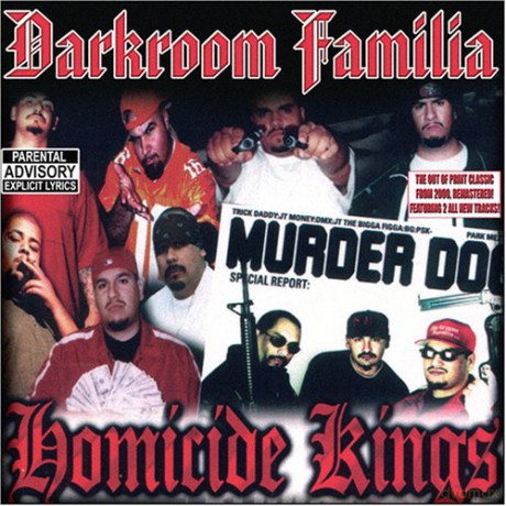 Darkroom Familia: Homicide Kings [CD]