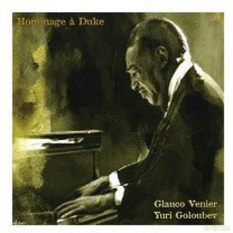 Glauco Venier: Hommage A' Duke [CD]