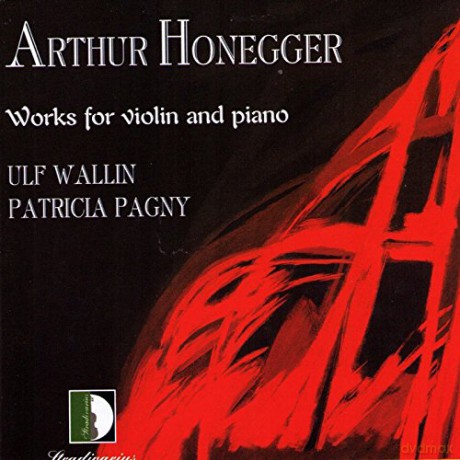 Arthur Honegger: Honegger: Works for Violin and Piano [CD]