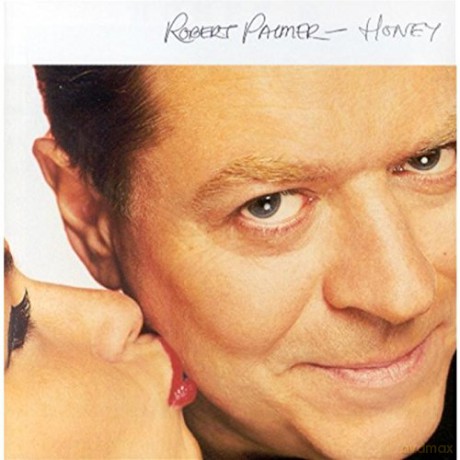 Robert Palmer: Honey [CD]