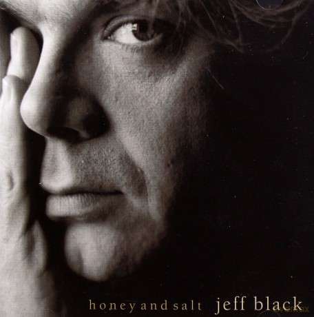 Jeff Black: Honey And Salt [CD]