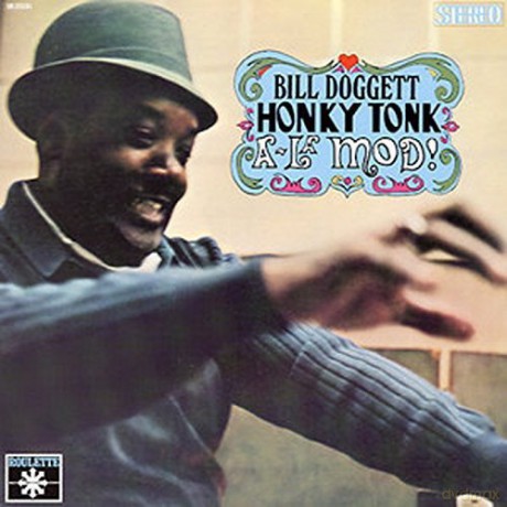 Bill Doggett: Honky Tonk a-La Mod! [CD]