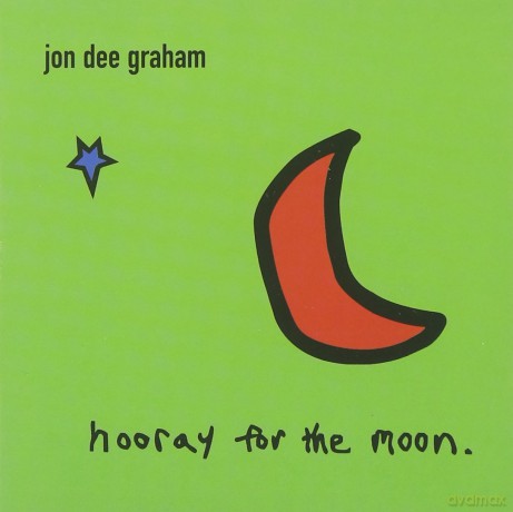 Jon Dee Graham: Hooray for the Moon [CD]