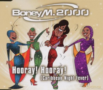 Boney M 2000: Hooray Hooray Caribbean Night [CD]