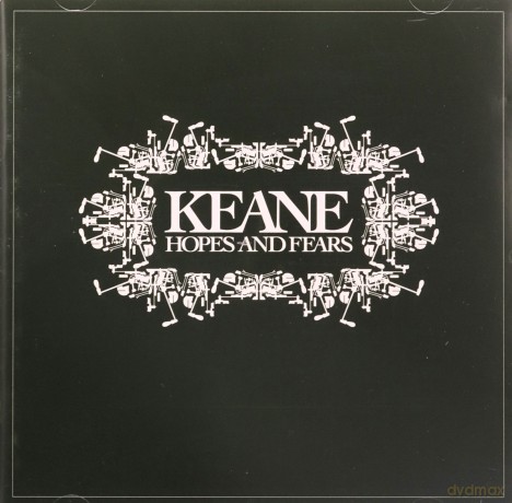 Keane: Hopes and Fears [CD]