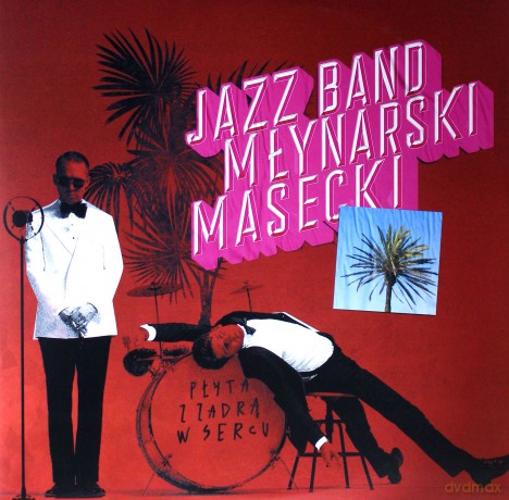 Jazz Band Młynarski Masecki: Płyta z zadrą w sercu [2xWinyl]