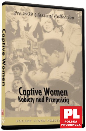 Kobiety nad przepaścią [DVD]